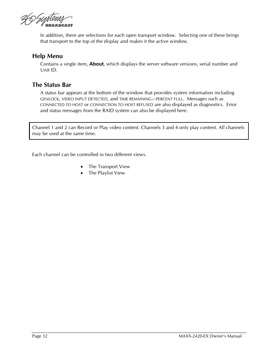 Help menu, The status bar | 360 Systems MAXX-2420EX User Manual | Page 32 / 148