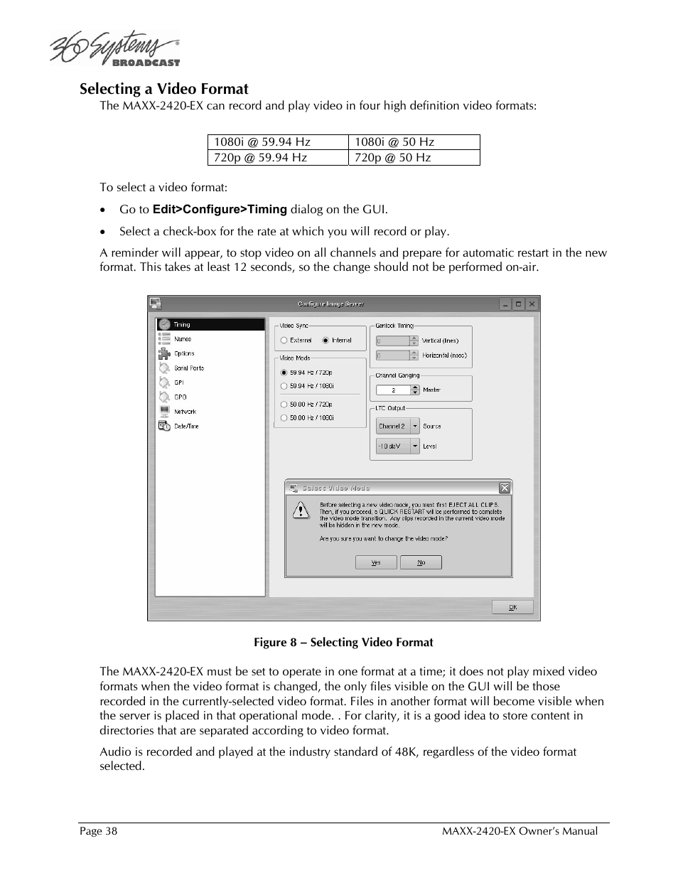 Selecting a video format | 360 Systems MAXX-2420EX User Manual | Page 38 / 148