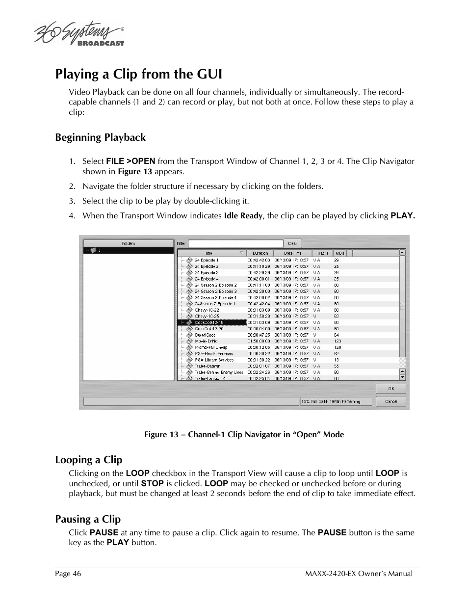 Playing a clip from the gui | 360 Systems MAXX-2420EX User Manual | Page 46 / 148