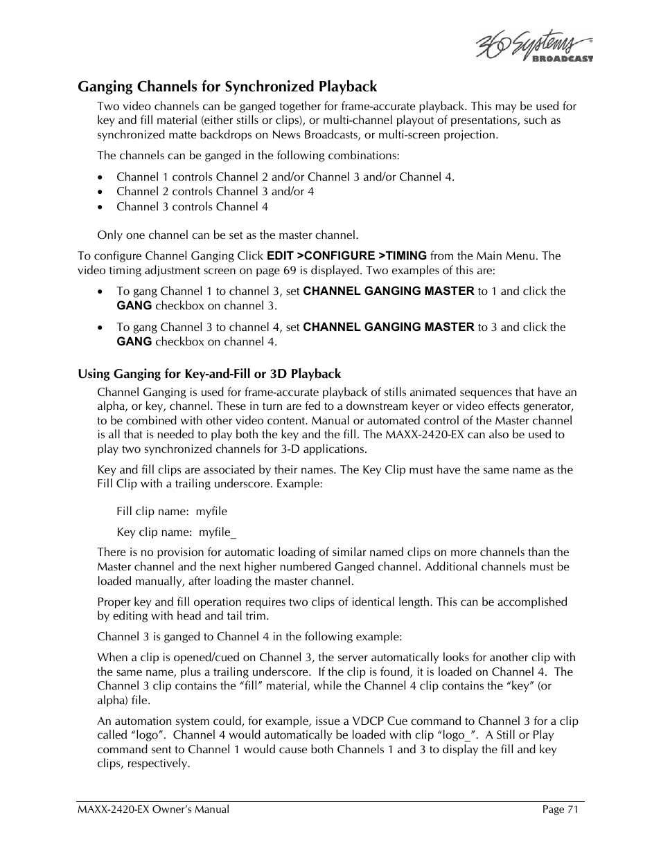 Ganging channels for synchronized playback | 360 Systems MAXX-2420EX User Manual | Page 71 / 148