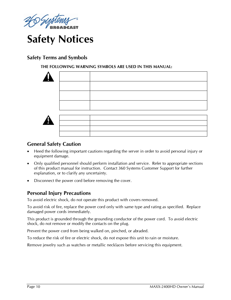 Safety notices, Safety terms and symbols, General safety caution | Personal injury precautions | 360 Systems MAXX2400HD User Manual | Page 11 / 148