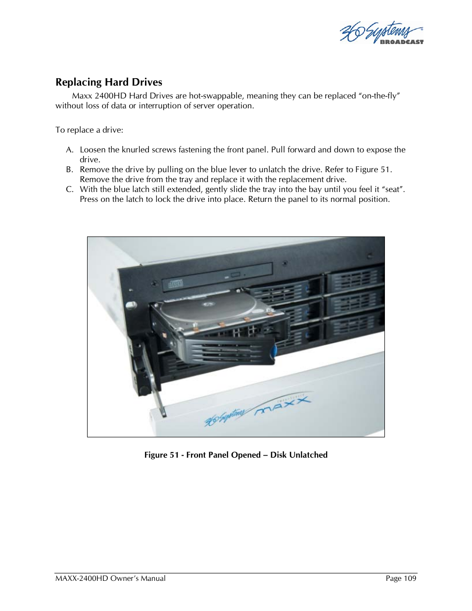 Replacing hard drives | 360 Systems MAXX2400HD User Manual | Page 110 / 148