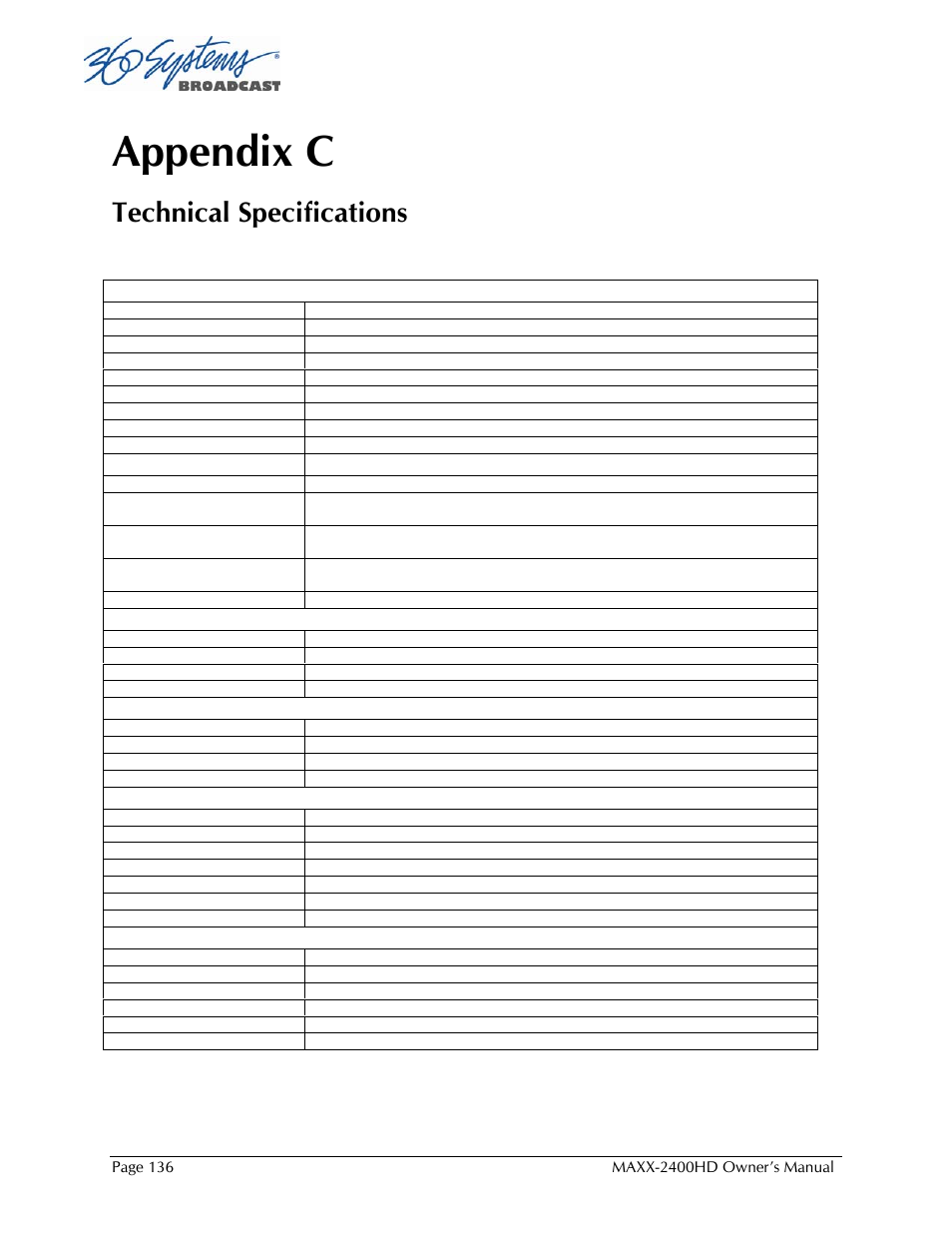 Appendix c, Technical specifications | 360 Systems MAXX2400HD User Manual | Page 137 / 148