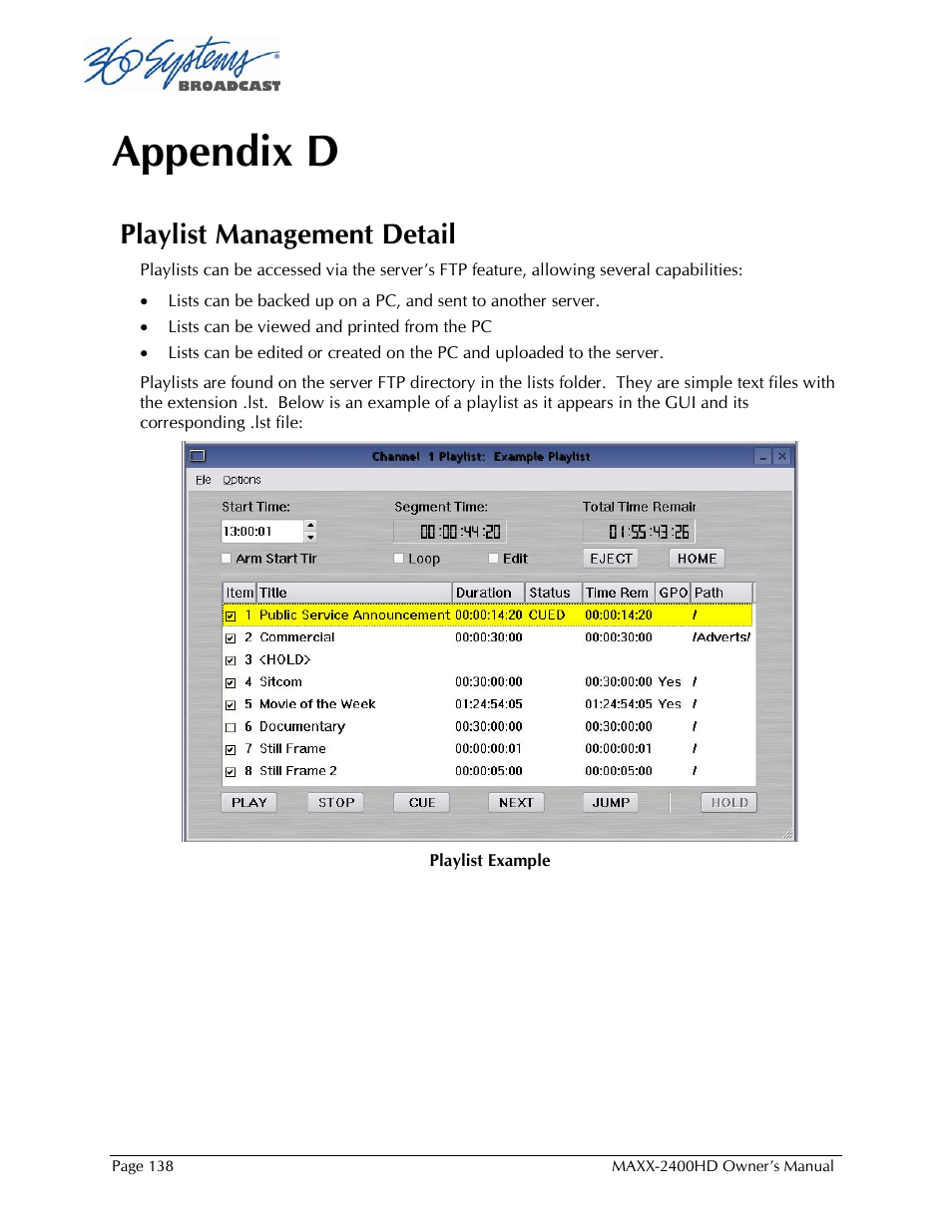 Appendix d, Playlist management detail | 360 Systems MAXX2400HD User Manual | Page 139 / 148