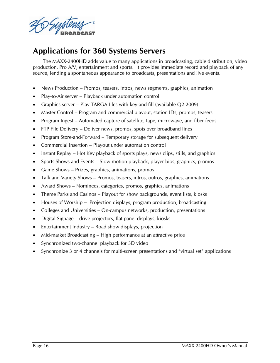 Applications for 360 systems servers | 360 Systems MAXX2400HD User Manual | Page 17 / 148