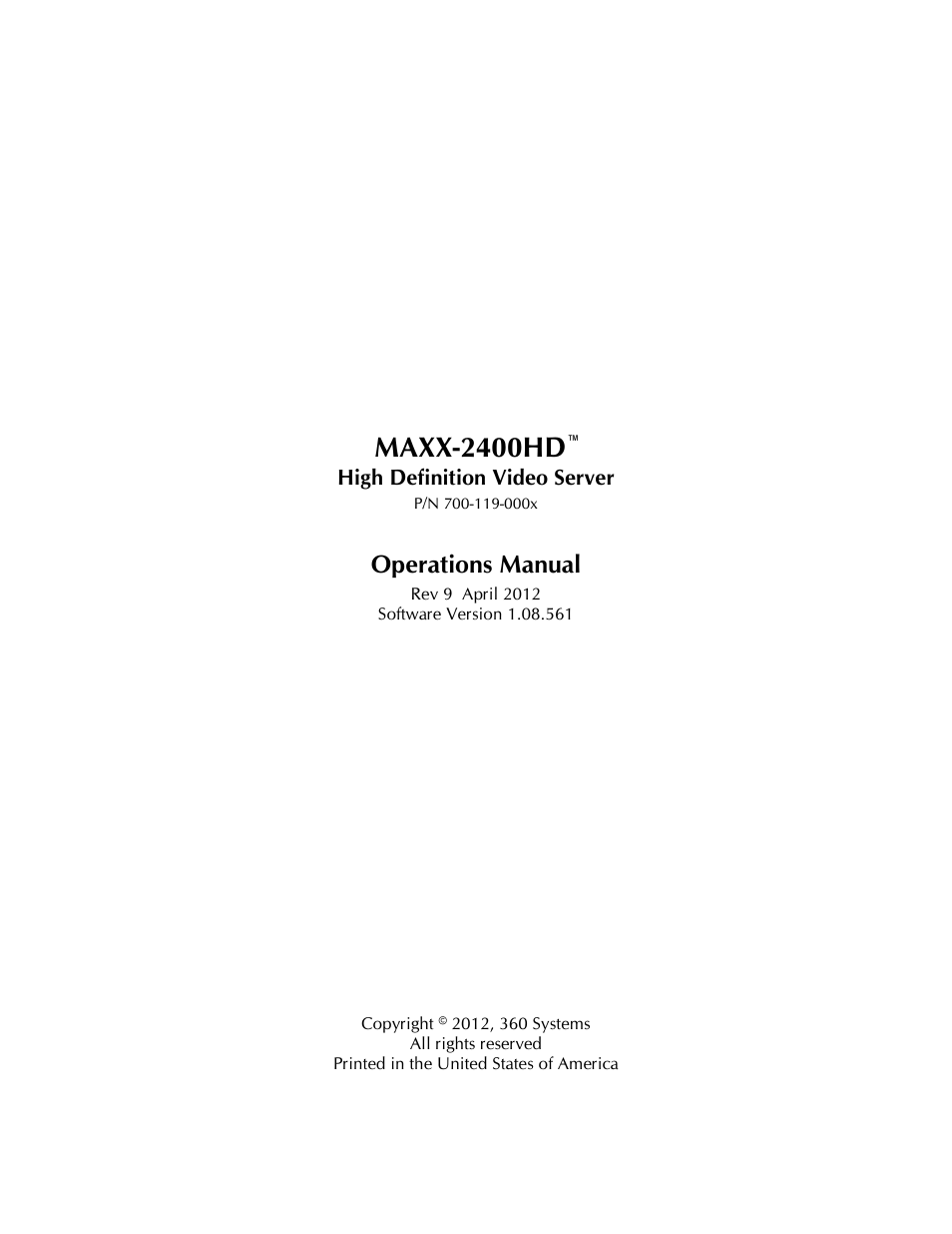 Maxx-2400hd, Operations manual | 360 Systems MAXX2400HD User Manual | Page 2 / 148