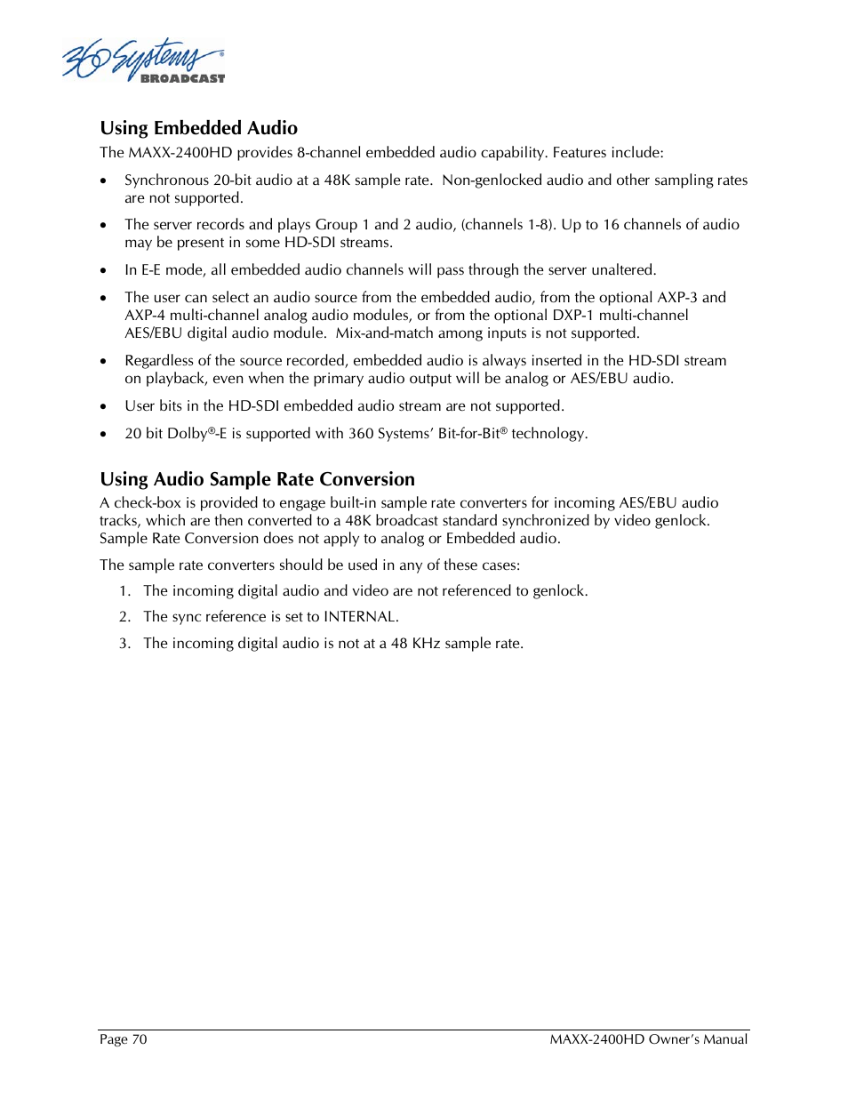 Using embedded audio, Using audio sample rate conversion | 360 Systems MAXX2400HD User Manual | Page 71 / 148