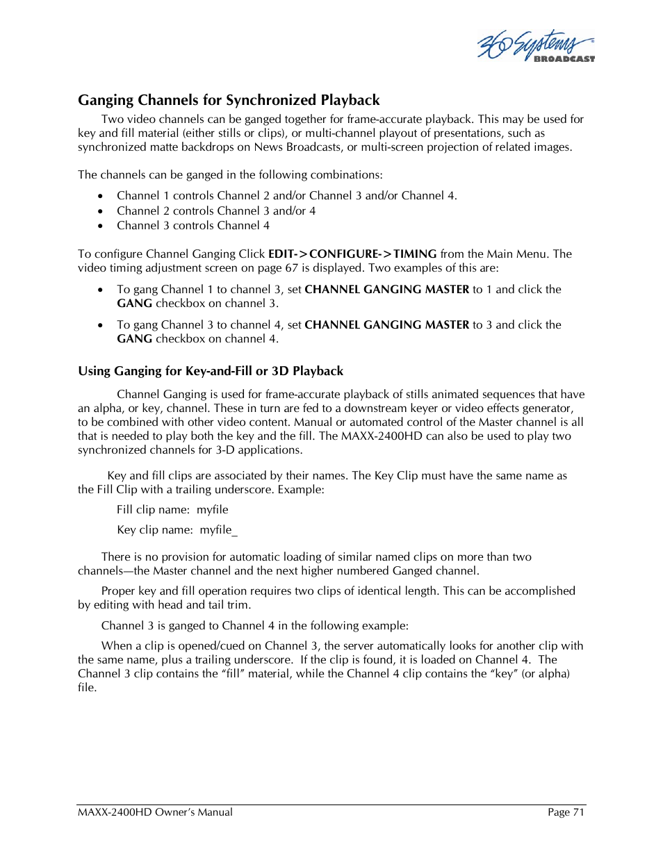 Ganging channels for synchronized playback | 360 Systems MAXX2400HD User Manual | Page 72 / 148