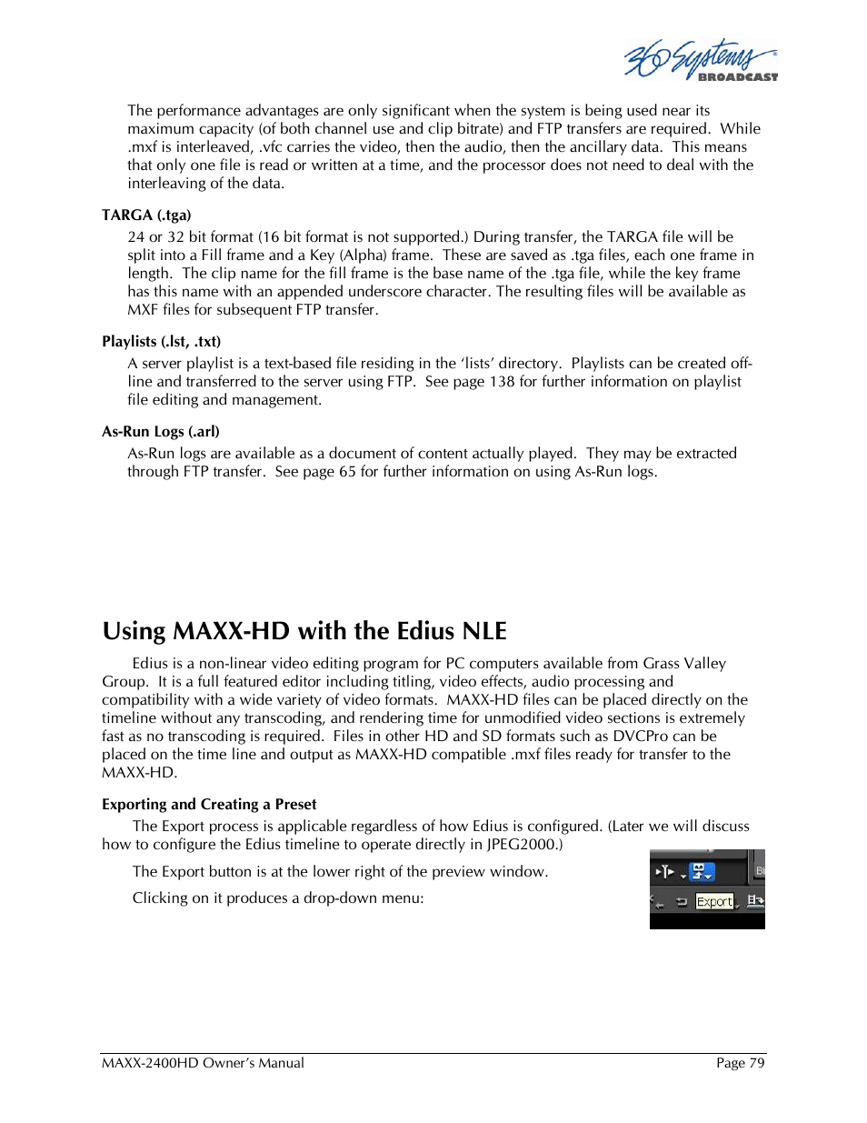 Using maxx-hd with the edius nle | 360 Systems MAXX2400HD User Manual | Page 80 / 148