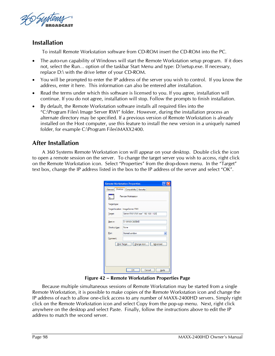 Installation, After installation | 360 Systems MAXX2400HD User Manual | Page 99 / 148