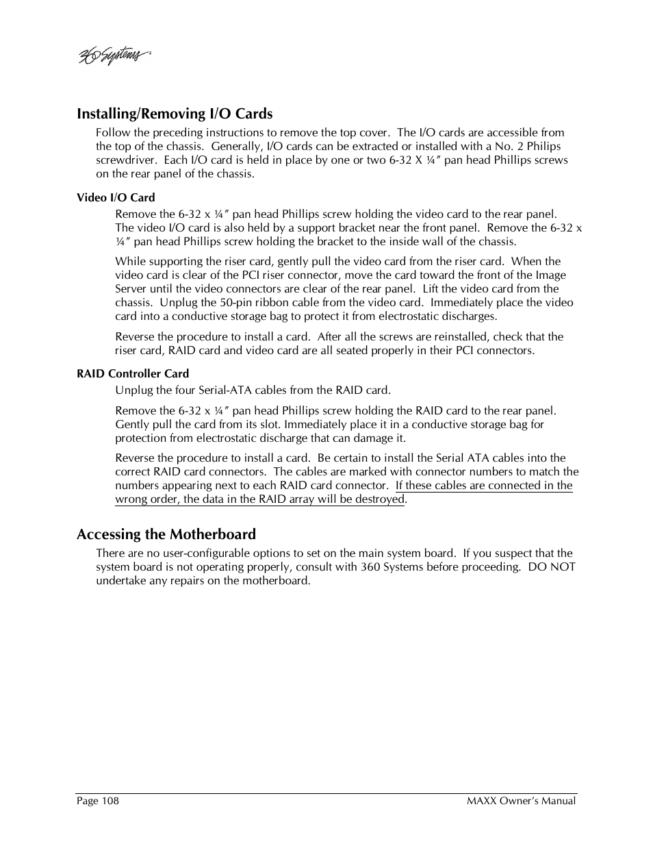 Installing/removing i/o cards, Accessing the motherboard | 360 Systems MAXX-1000SD User Manual | Page 108 / 143