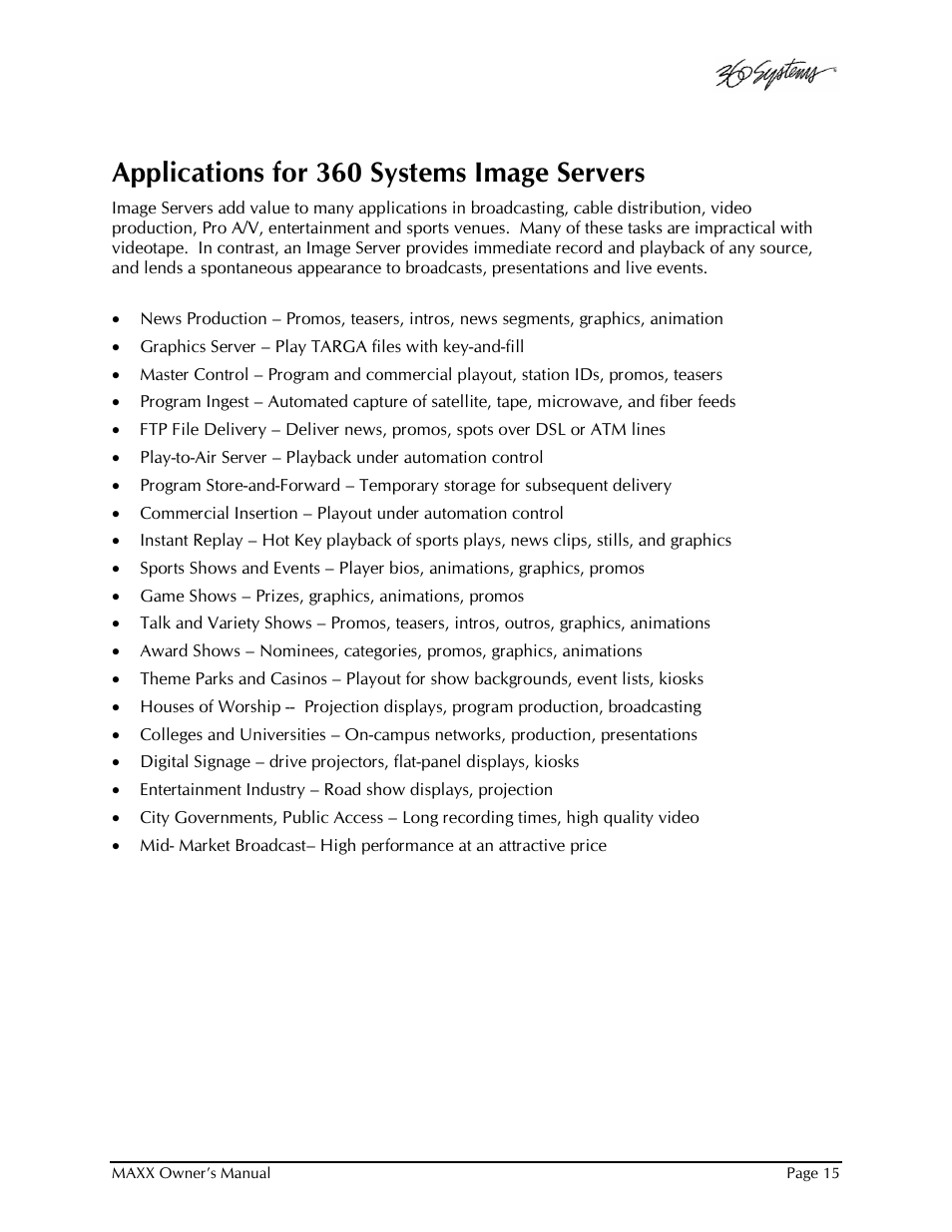 Applications for 360 systems image servers | 360 Systems MAXX-1000SD User Manual | Page 15 / 143