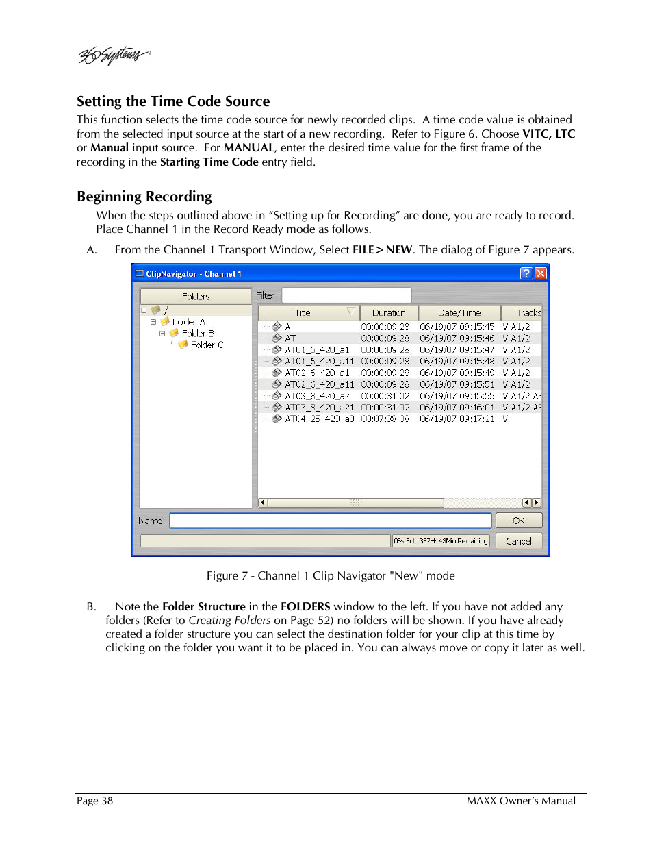 Setting the time code source, Beginning recording | 360 Systems MAXX-1000SD User Manual | Page 38 / 143