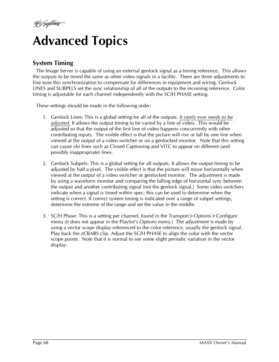 Advanced topics | 360 Systems MAXX-1000SD User Manual | Page 68 / 143