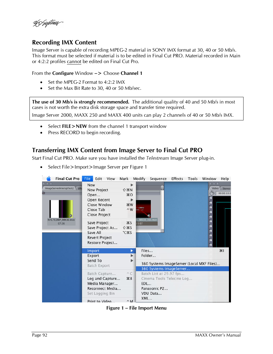Recording imx content | 360 Systems MAXX-1000SD User Manual | Page 92 / 143