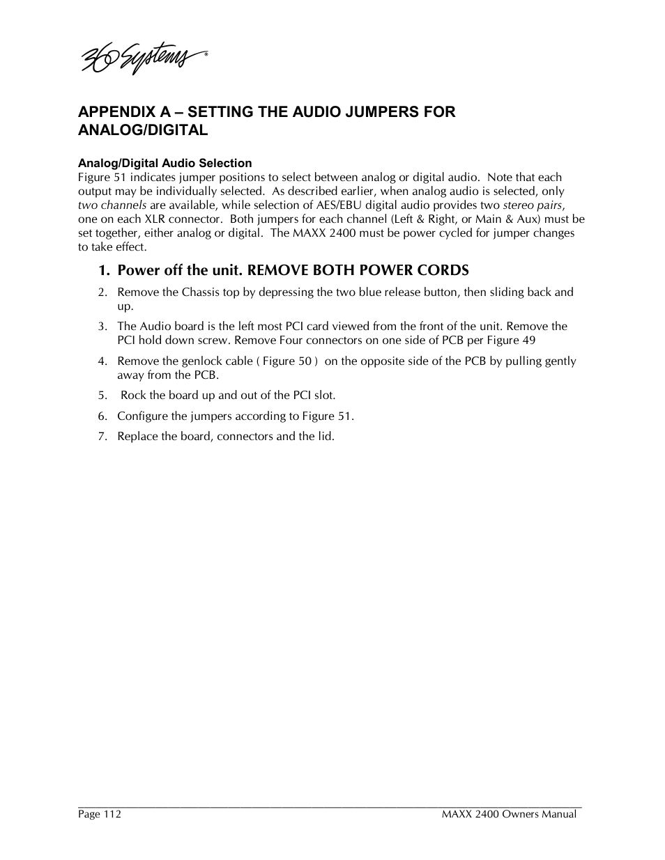 Power off the unit. remove both power cords | 360 Systems MAXX-2400SD User Manual | Page 112 / 146