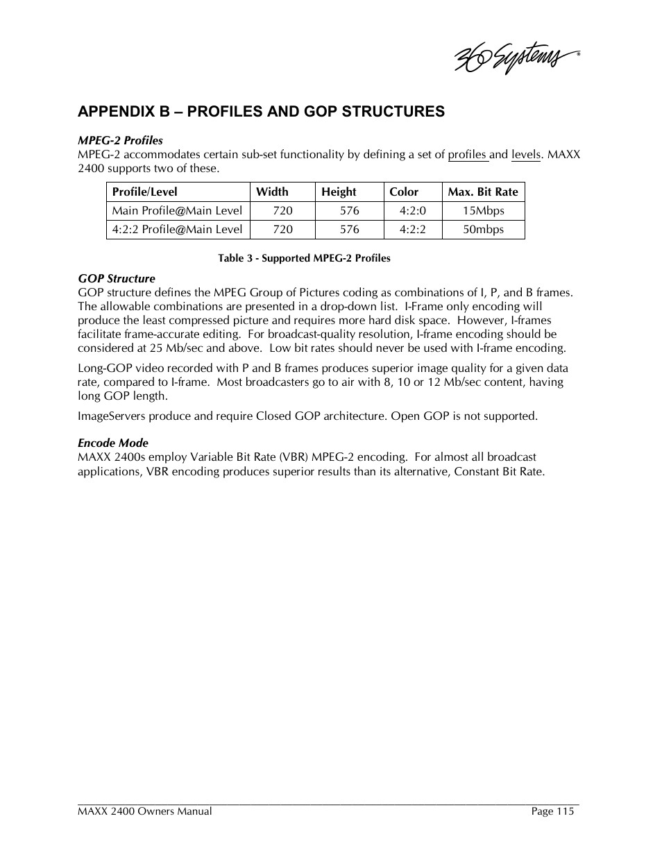 Appendix b – profiles and gop structures | 360 Systems MAXX-2400SD User Manual | Page 115 / 146