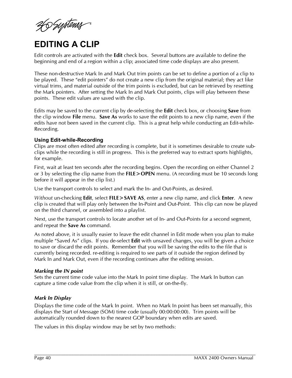 Editing a clip | 360 Systems MAXX-2400SD User Manual | Page 40 / 146