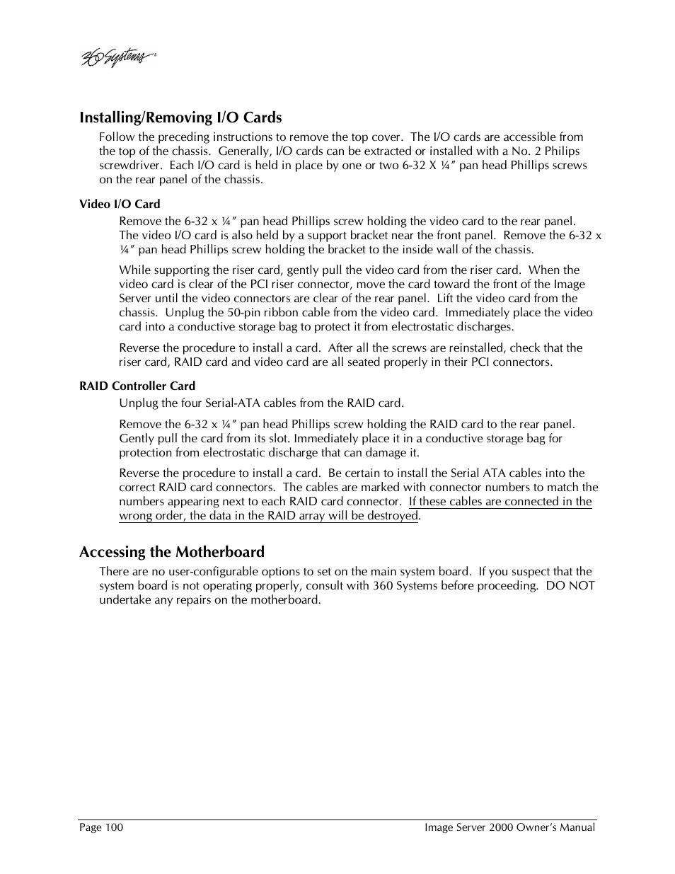 Installing/removing i/o cards, Accessing the motherboard | 360 Systems Image Server 2000 User Manual | Page 100 / 135