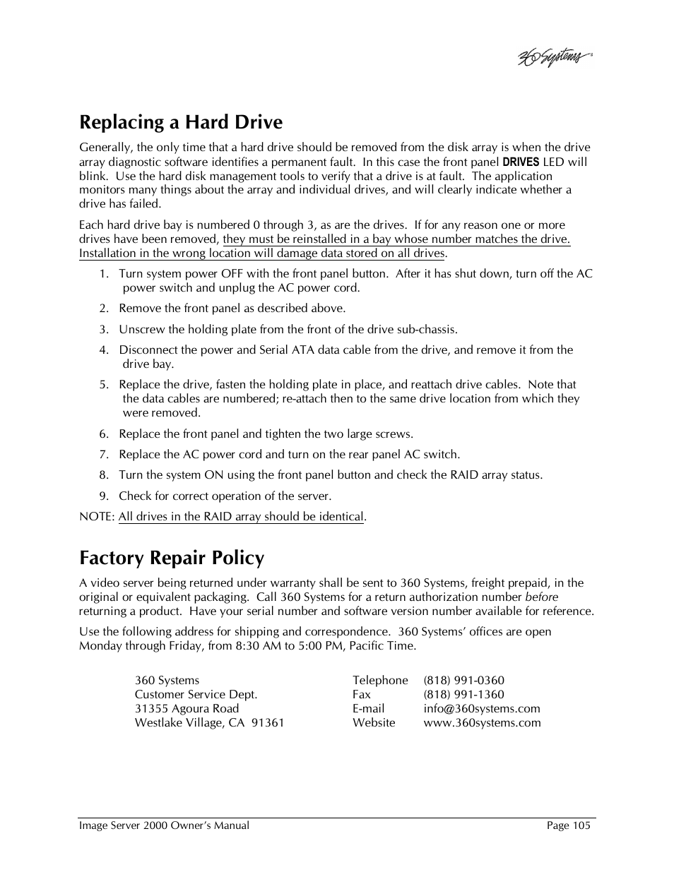 Replacing a hard drive, Factory repair policy | 360 Systems Image Server 2000 User Manual | Page 105 / 135