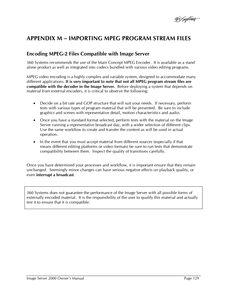 Appendix m – importing mpeg program stream files, Encoding mpeg-2 files compatible with image server | 360 Systems Image Server 2000 User Manual | Page 129 / 135