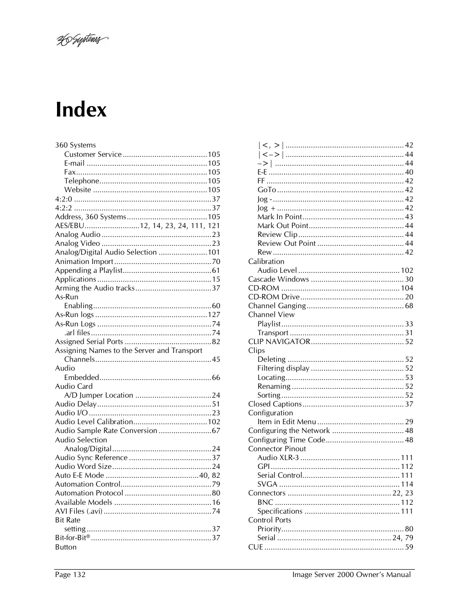 Index | 360 Systems Image Server 2000 User Manual | Page 132 / 135