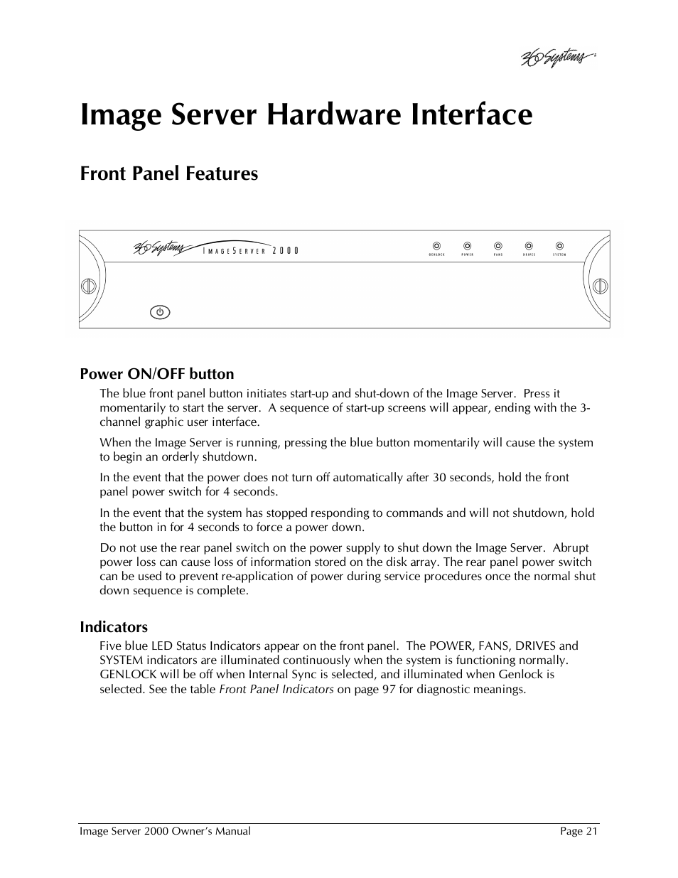 Image server hardware interface, Front panel features | 360 Systems Image Server 2000 User Manual | Page 21 / 135