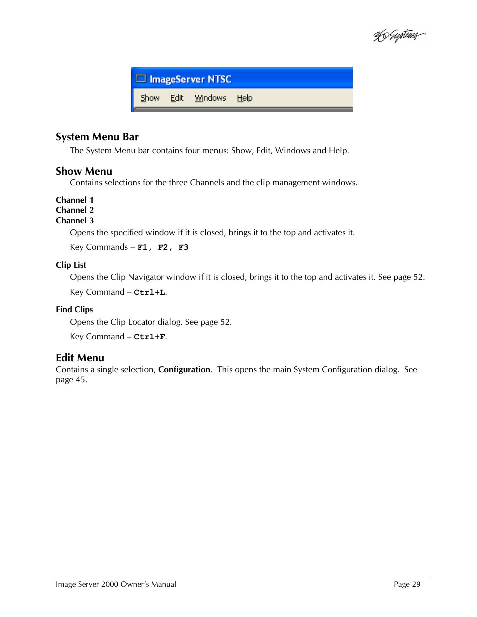 System menu bar, Show menu, Edit menu | 360 Systems Image Server 2000 User Manual | Page 29 / 135