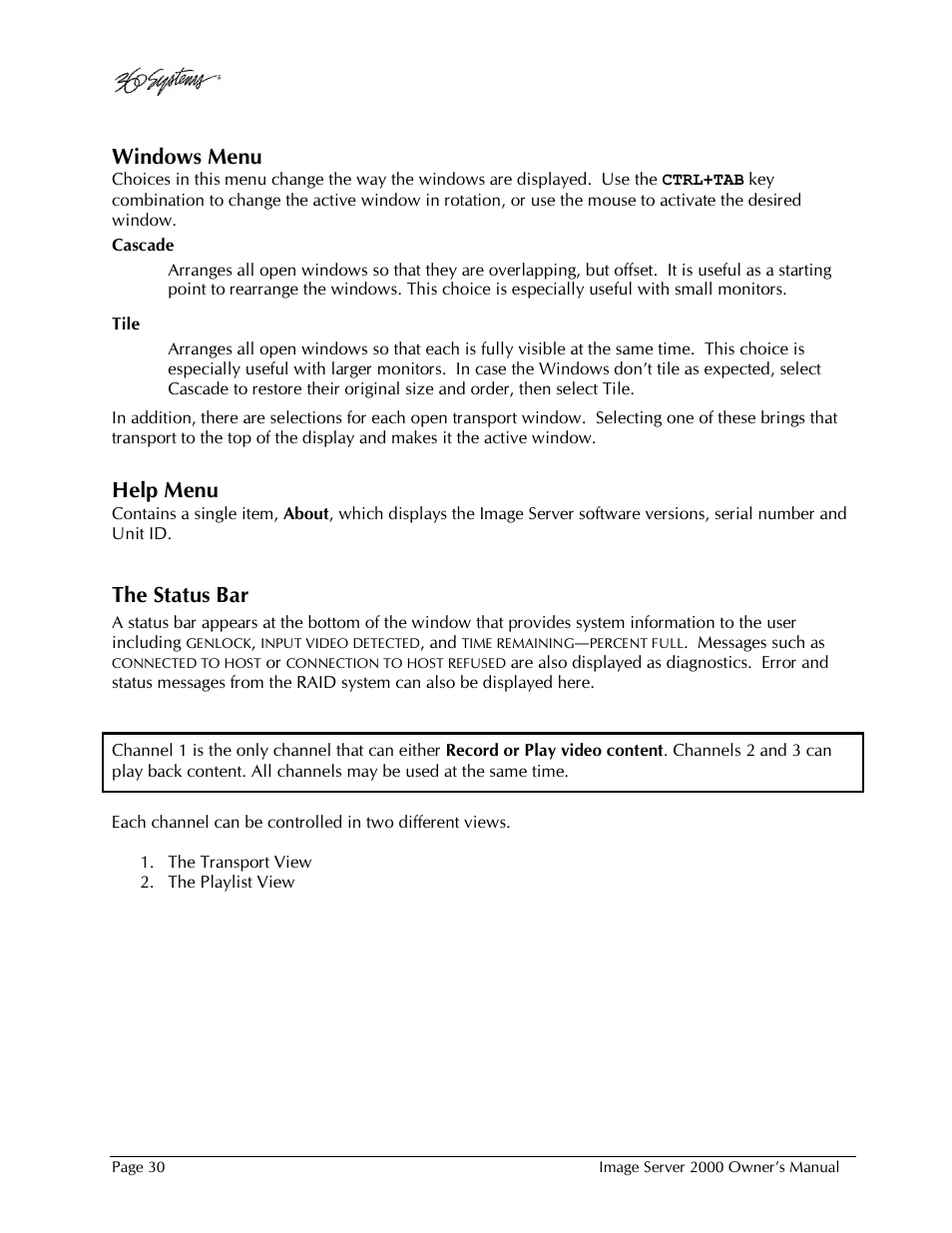 Windows menu, Help menu, The status bar | 360 Systems Image Server 2000 User Manual | Page 30 / 135
