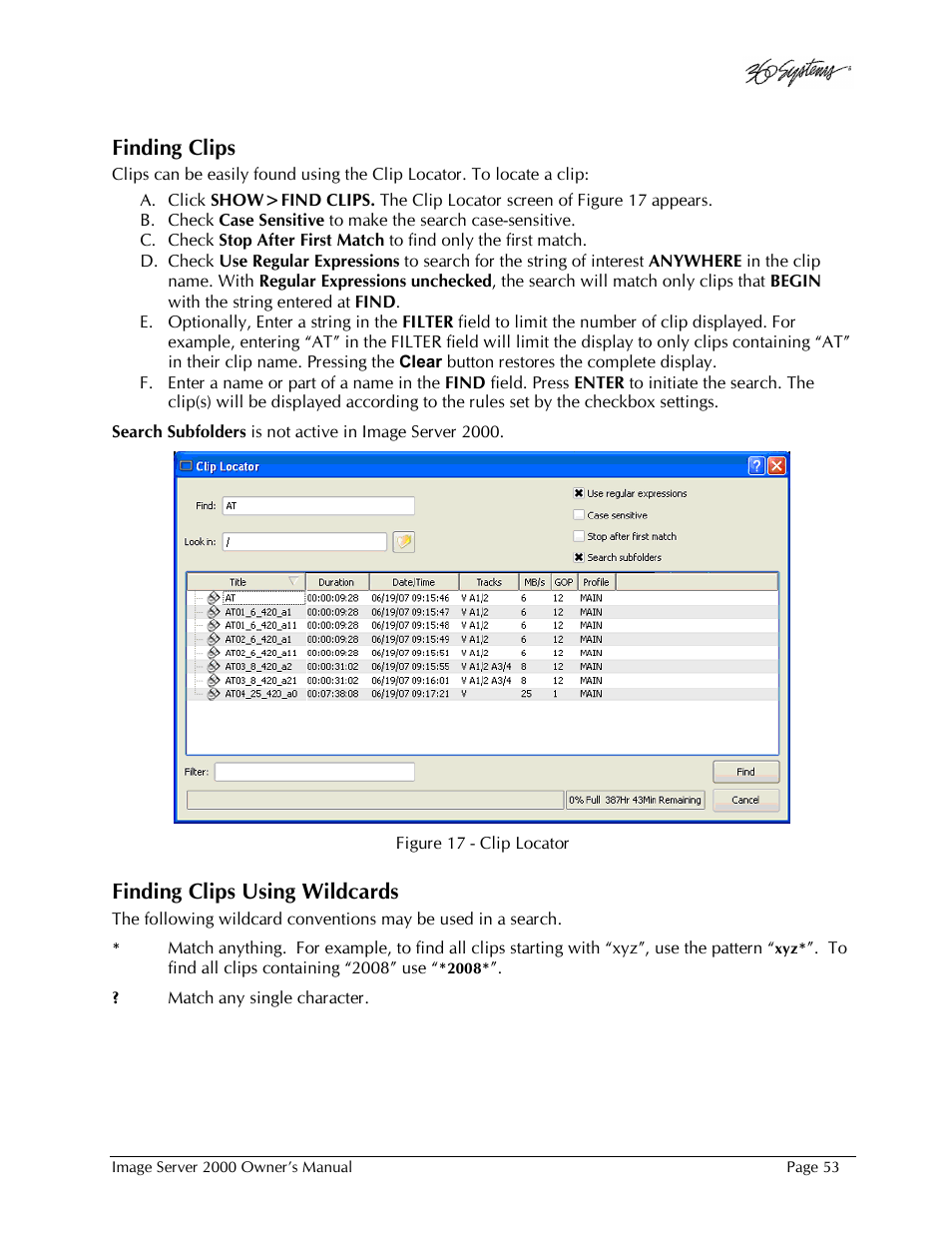 Finding clips, Finding clips using wildcards | 360 Systems Image Server 2000 User Manual | Page 53 / 135