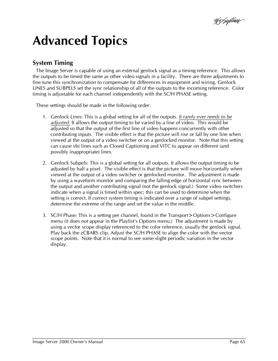 Advanced topics | 360 Systems Image Server 2000 User Manual | Page 65 / 135