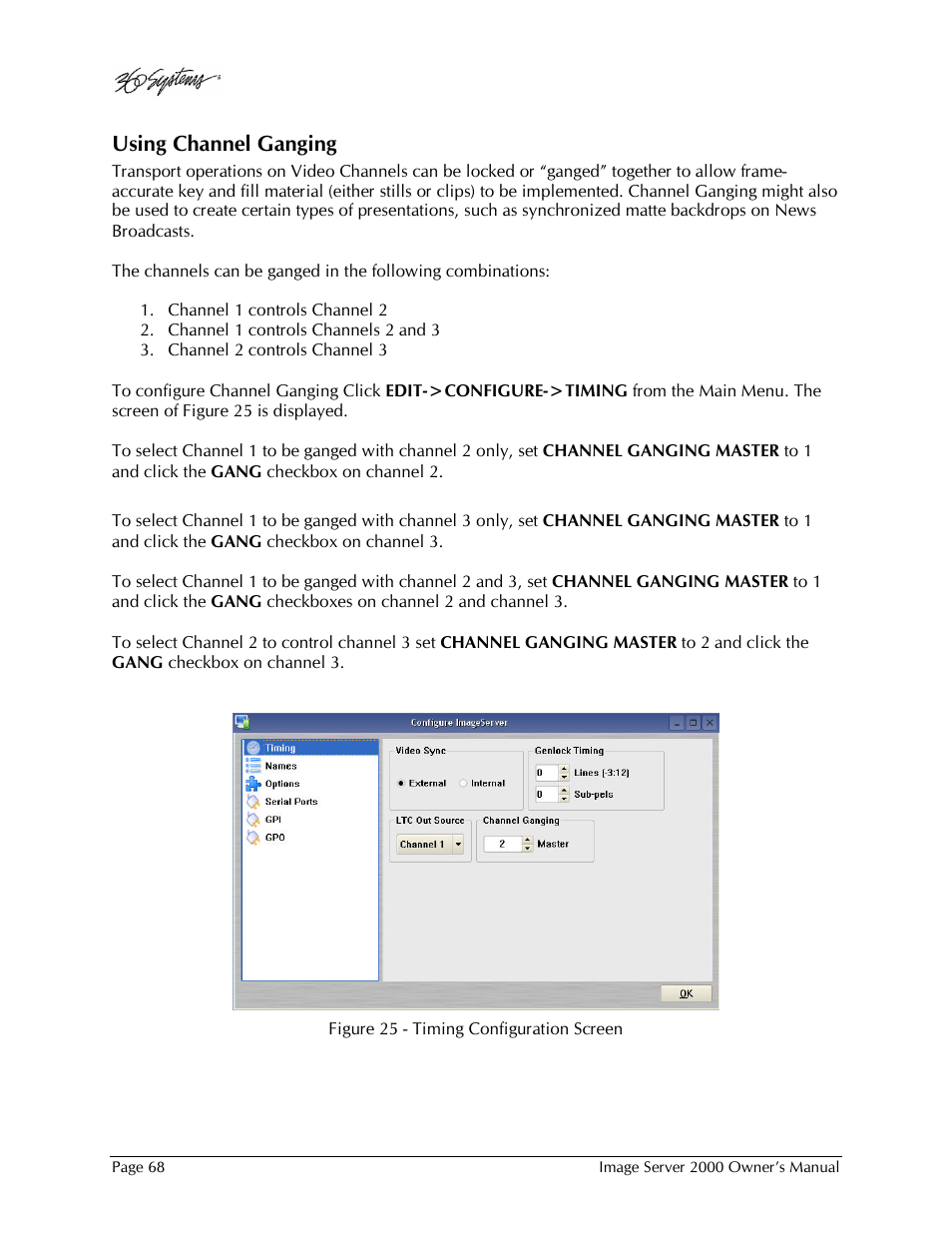 Using channel ganging | 360 Systems Image Server 2000 User Manual | Page 68 / 135