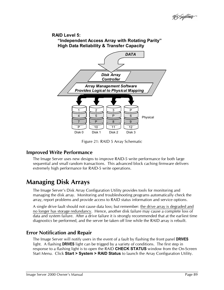 Managing disk arrays, Improved write performance, Error notification and repair | 360 Systems Image Server 2000 User Manual | Page 89 / 135
