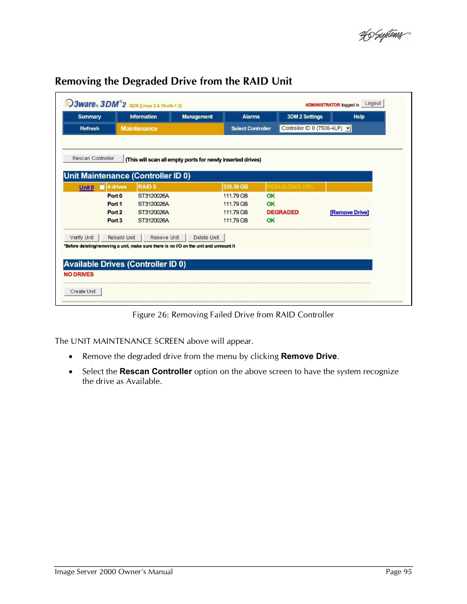 Removing the degraded drive from the raid unit | 360 Systems Image Server 2000 User Manual | Page 95 / 135