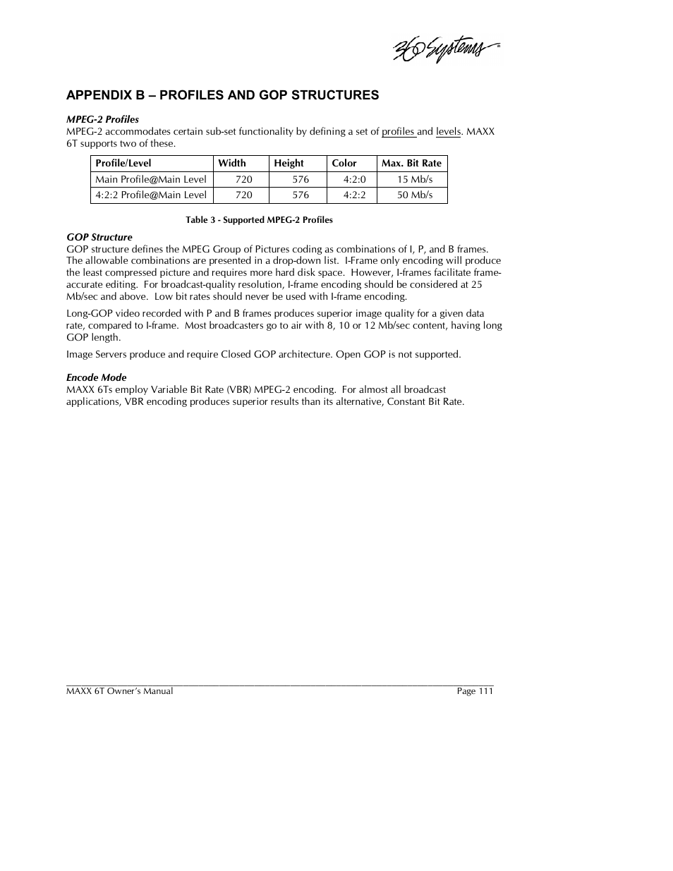 Appendix b – profiles and gop structures | 360 Systems MAXX-6T User Manual | Page 111 / 142