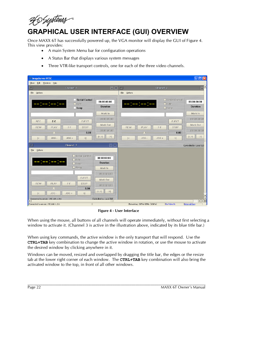 Graphical user interface (gui) overview | 360 Systems MAXX-6T User Manual | Page 22 / 142