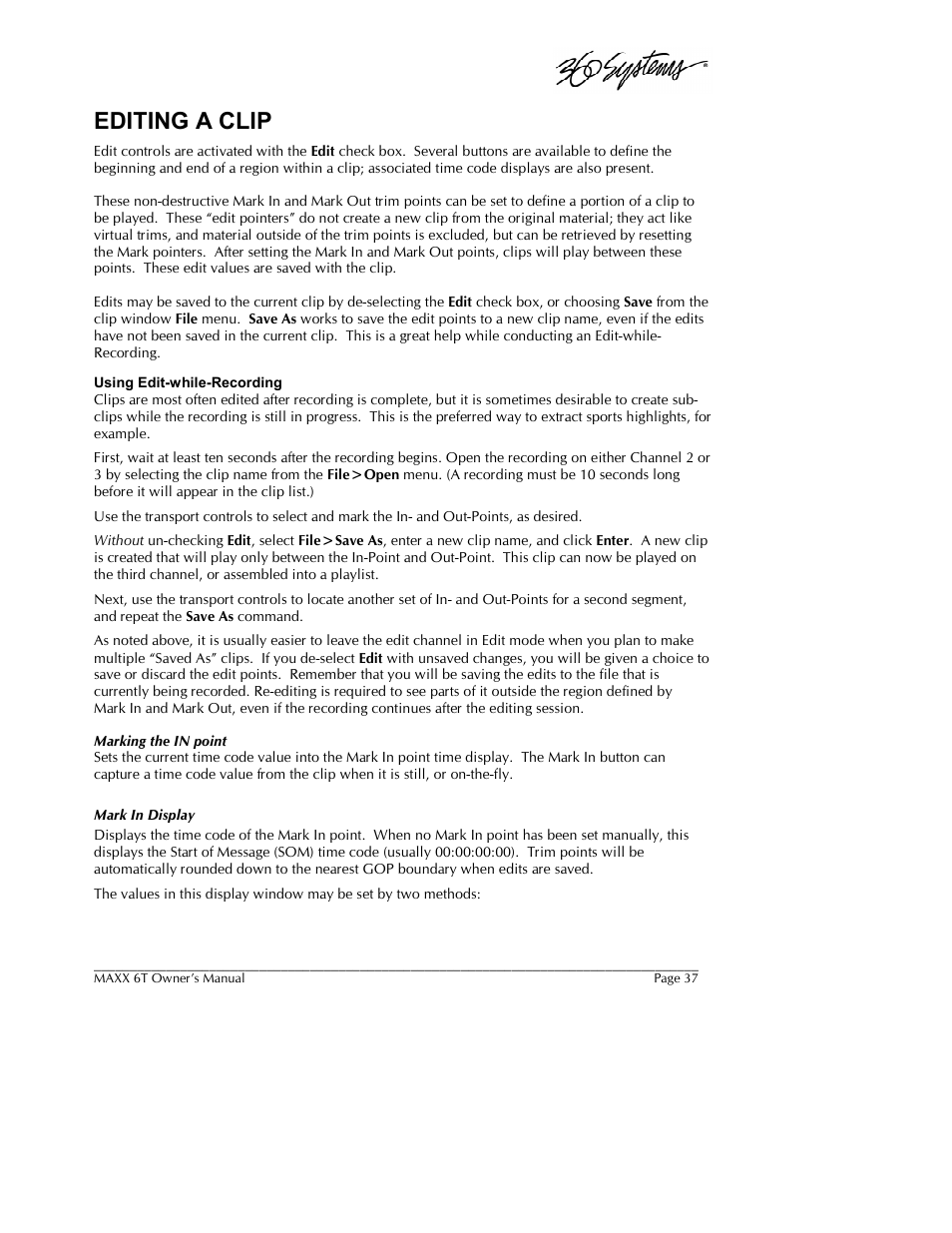 Editing a clip | 360 Systems MAXX-6T User Manual | Page 37 / 142