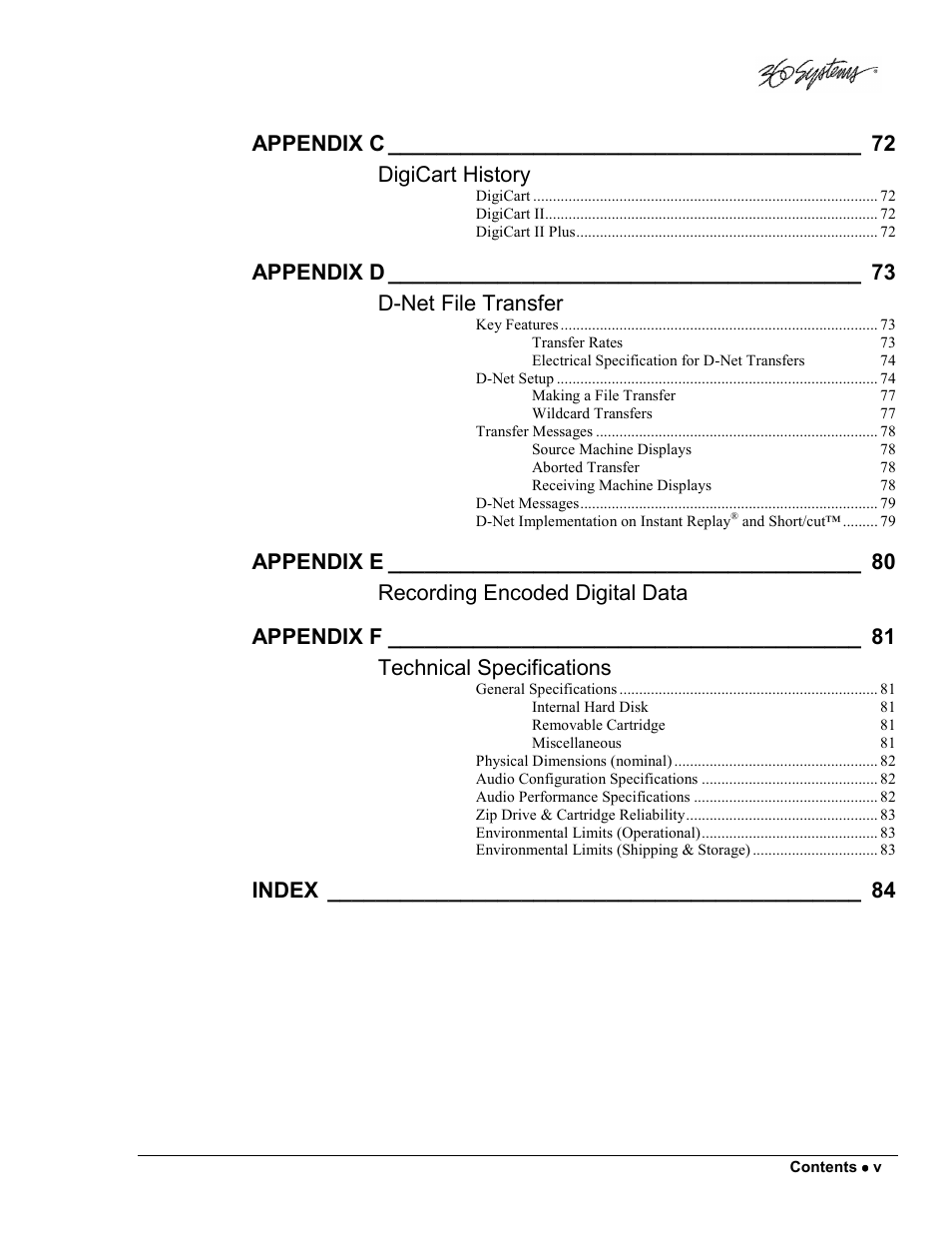 Appendix c, Digicart history, Appendix d | D-net file transfer, Appendix e, Recording encoded digital data, Appendix f, Technical specifications, Index | 360 Systems DigiCart/E User Manual | Page 7 / 95