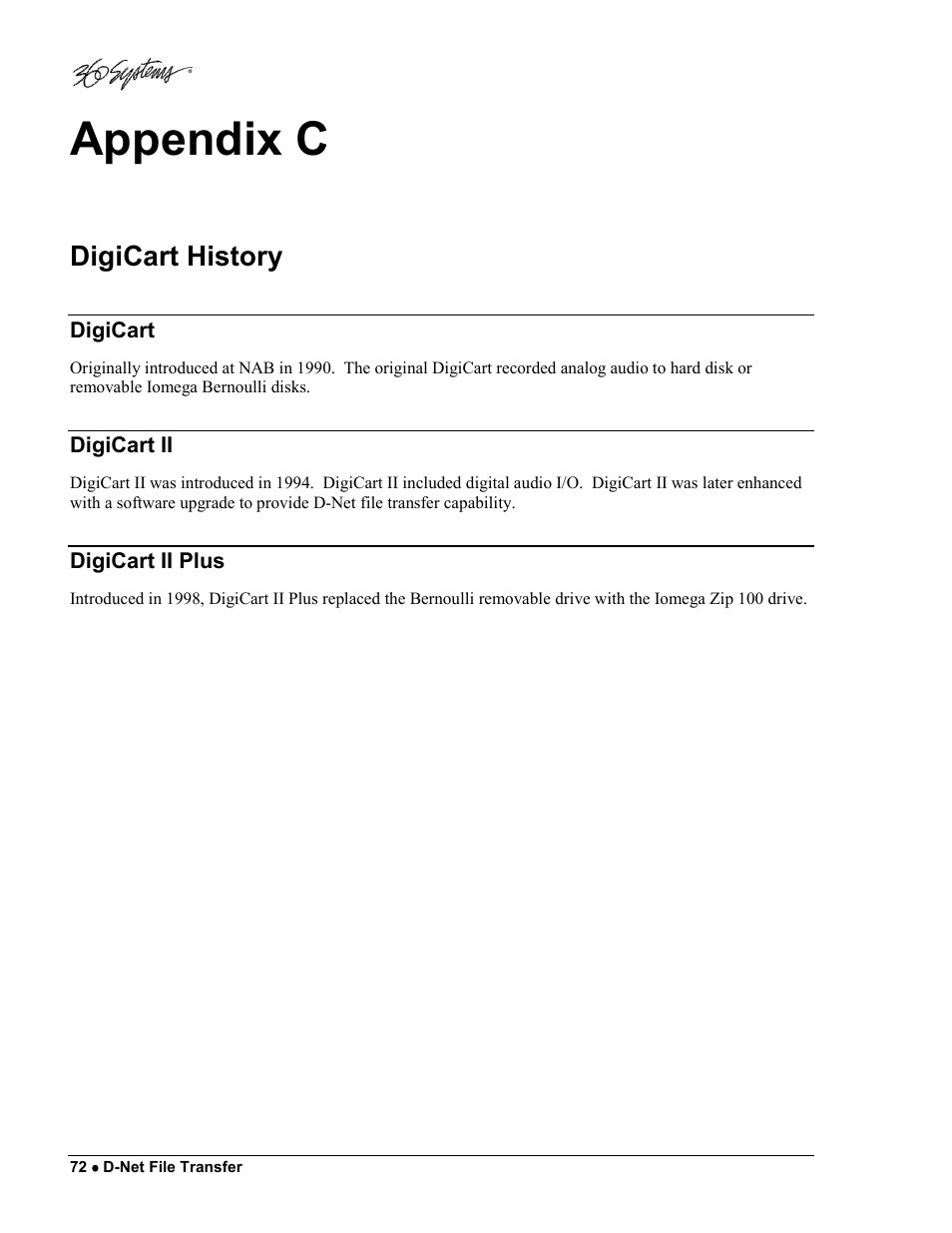 Appendix c, Digicart history | 360 Systems DigiCart/E User Manual | Page 82 / 95