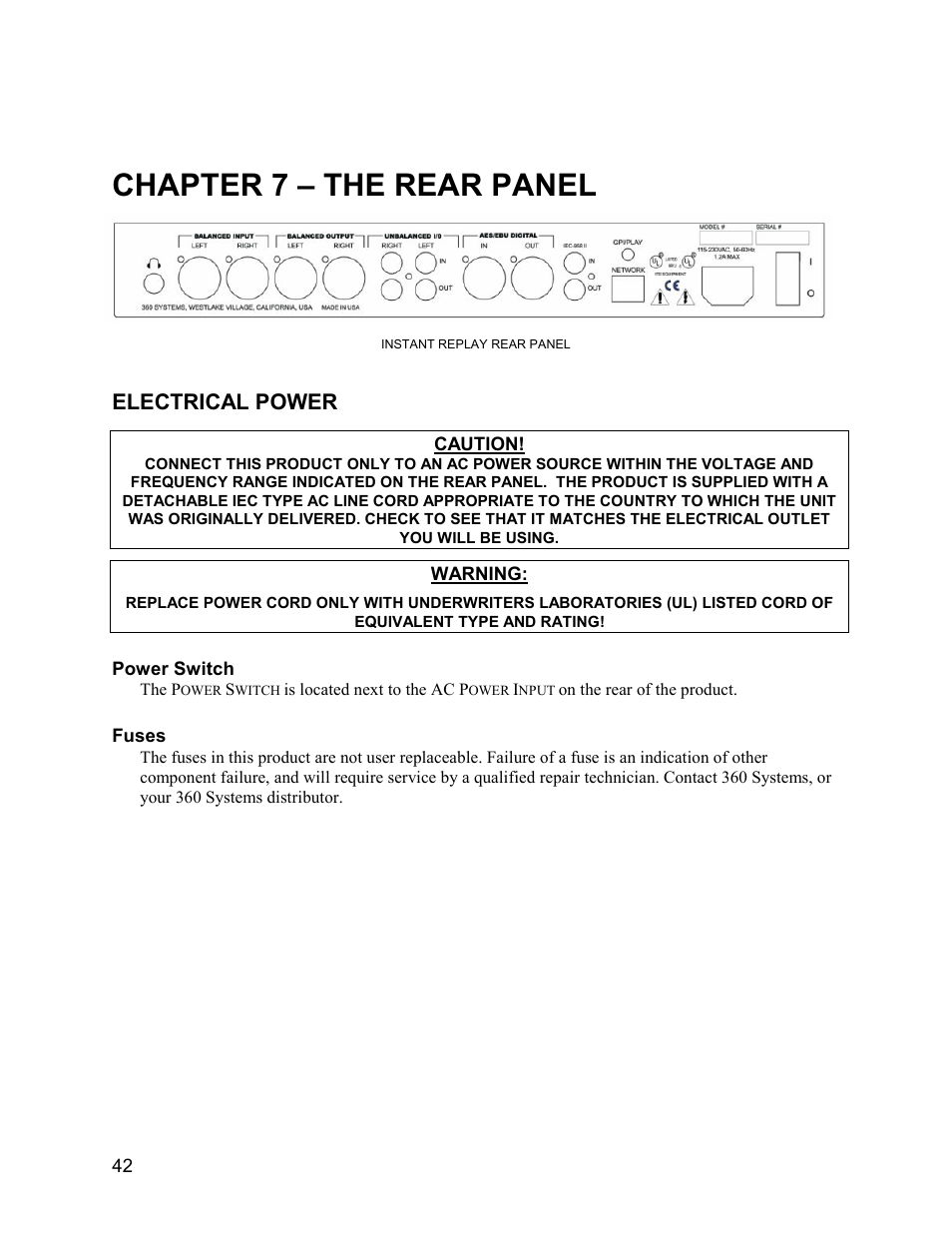 Chapter 7 – the rear panel, Electrical power | 360 Systems Instant Replay 2 User Manual | Page 42 / 47