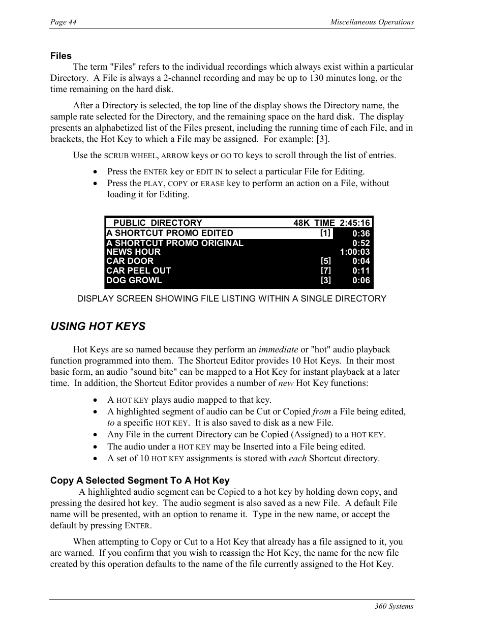 Using hot keys | 360 Systems Short/Cut Editor User Manual | Page 52 / 84