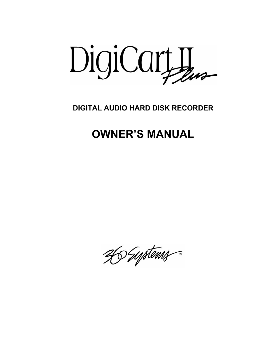 360 Systems DigiCart/II Plus User Manual | 109 pages