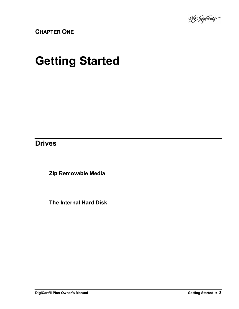 Getting started, Drives | 360 Systems DigiCart/II Plus User Manual | Page 15 / 109