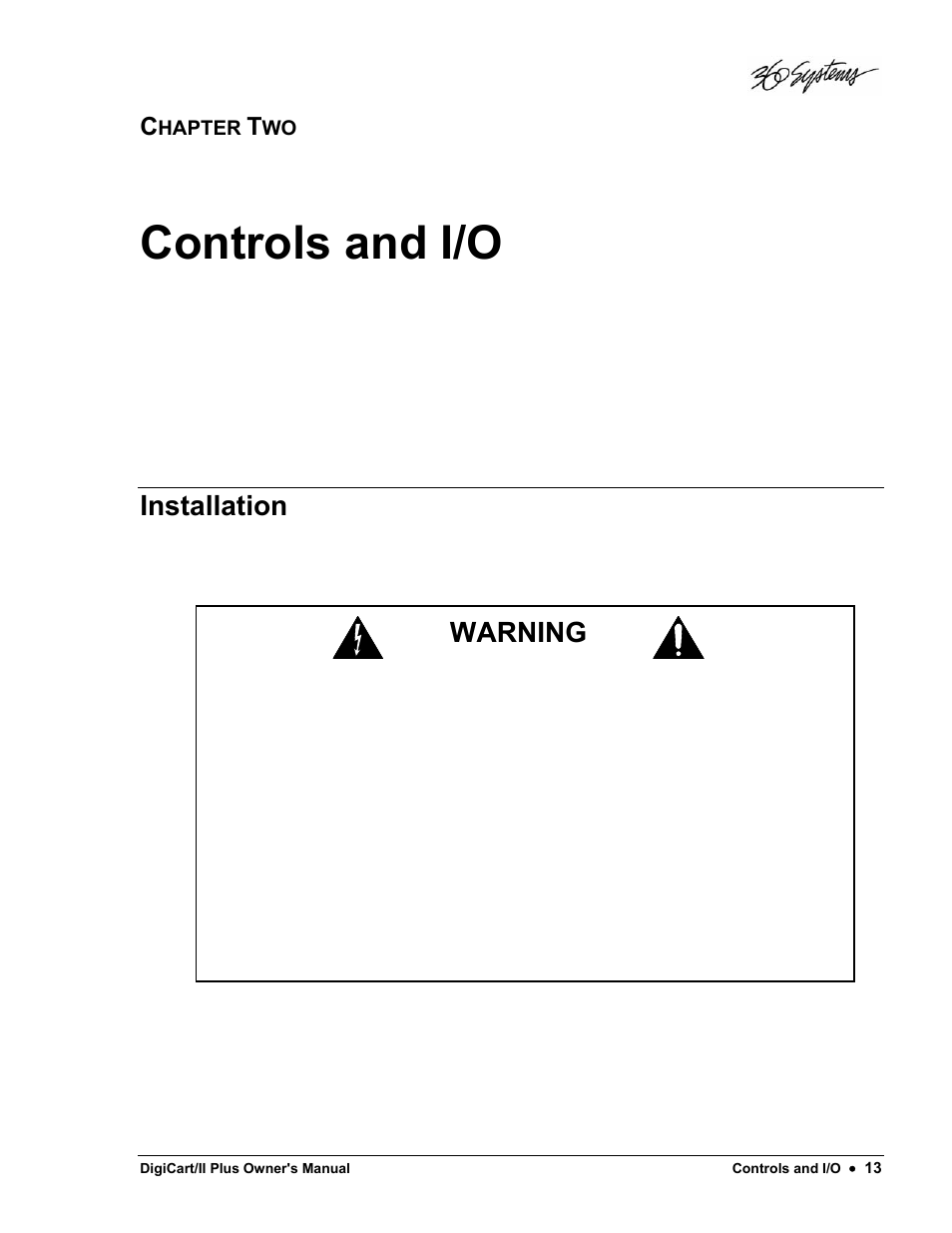 Controls and i/o, Installation, Warning | 360 Systems DigiCart/II Plus User Manual | Page 25 / 109