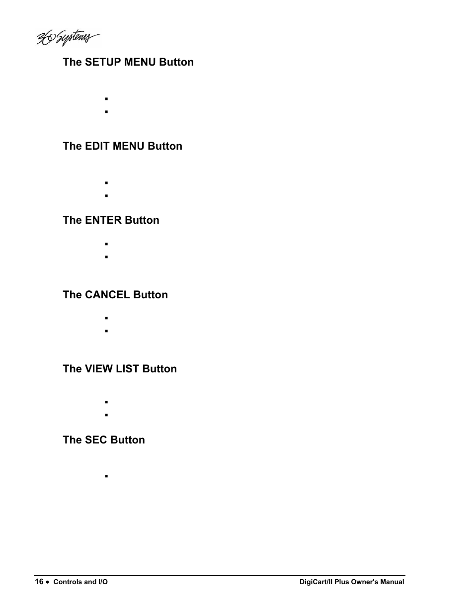 The setup menu button, The edit menu button, The enter button | The cancel button, The view list button, The sec button | 360 Systems DigiCart/II Plus User Manual | Page 28 / 109
