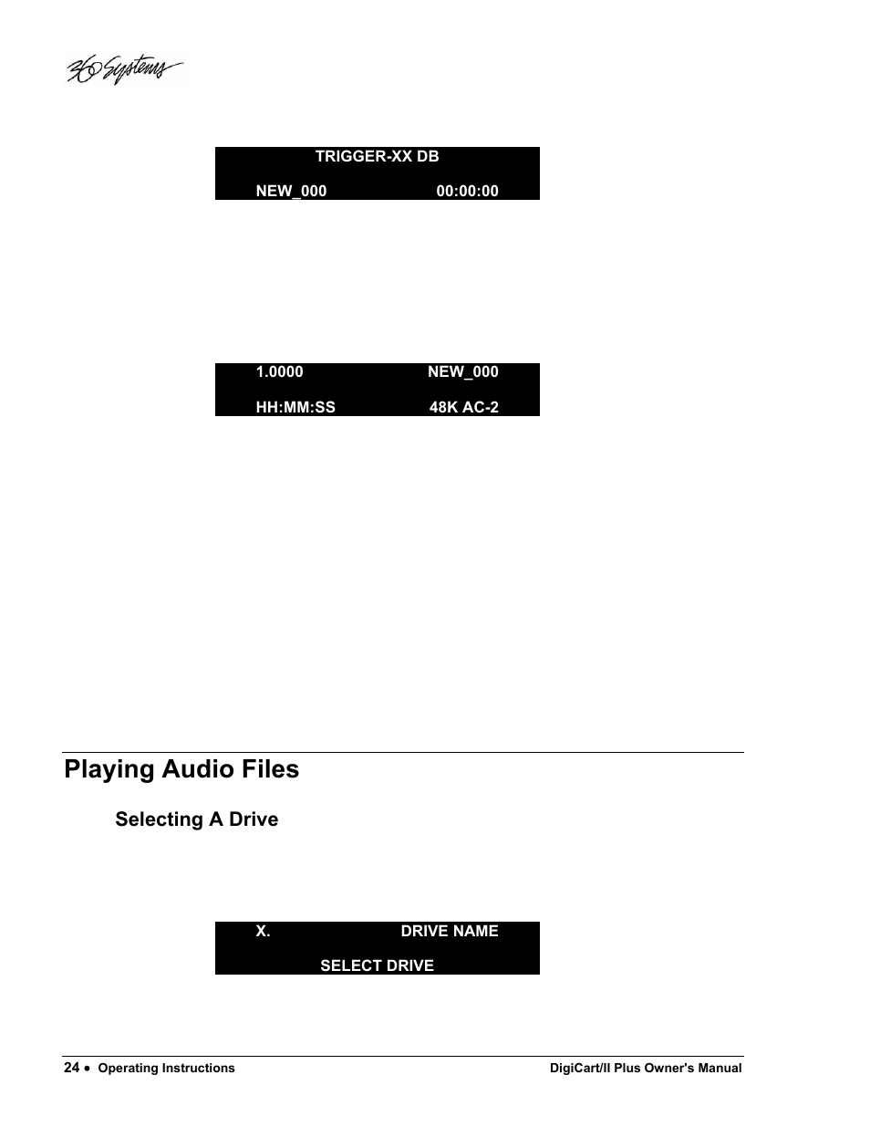 Playing audio files, Selecting a drive | 360 Systems DigiCart/II Plus User Manual | Page 36 / 109