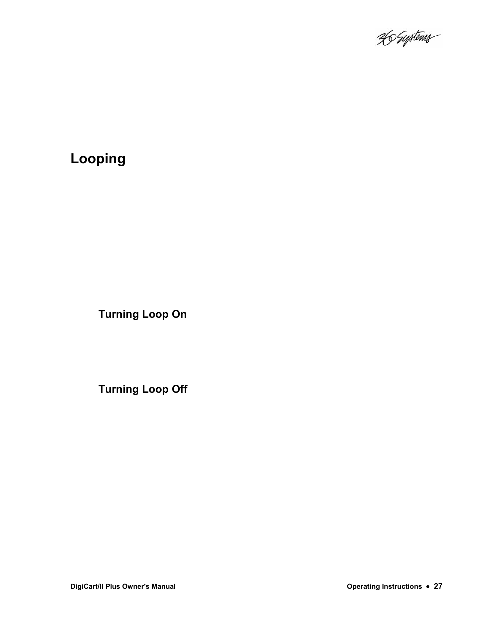Looping, Turning loop on, Turning loop off | 360 Systems DigiCart/II Plus User Manual | Page 39 / 109