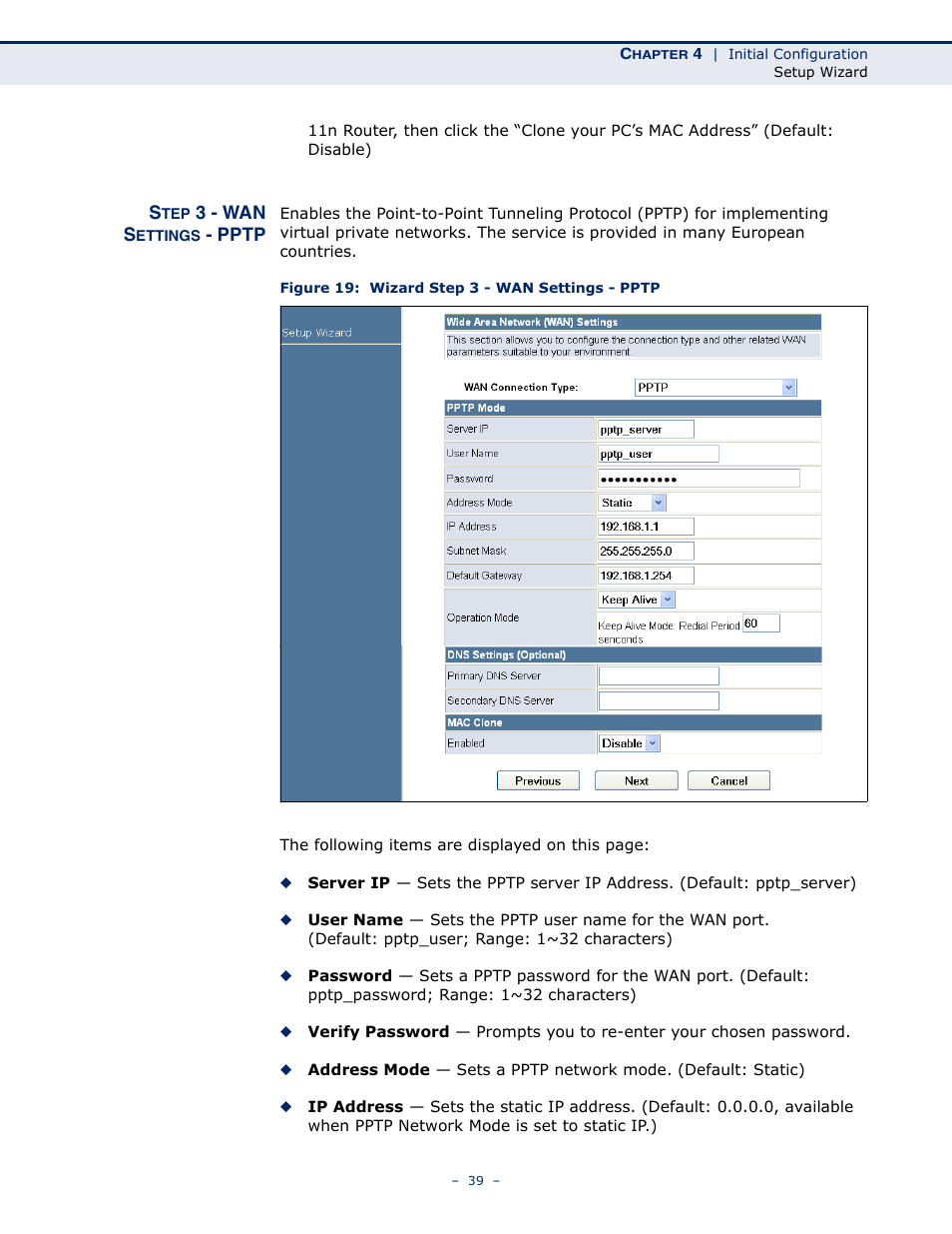 Step 3 - wan settings - pptp, Figure 19: wizard step 3 - wan settings - pptp | ALFA NETWORK AIP-W505 User Manual | Page 39 / 135