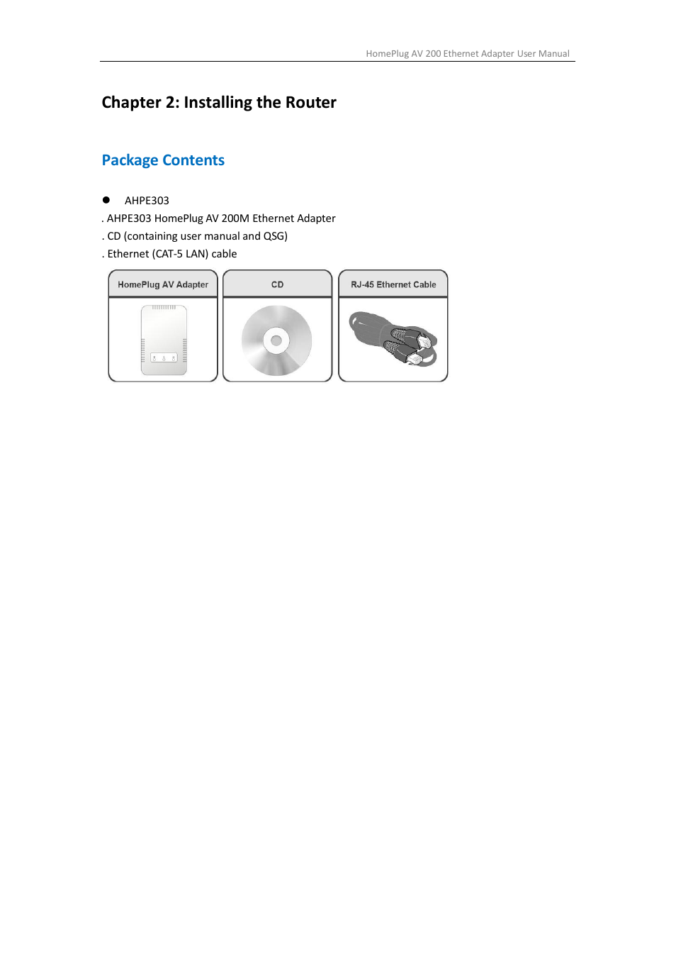 Chapter 2: installing the router, Package contents | ALFA NETWORK AHPE303 User Manual | Page 7 / 39