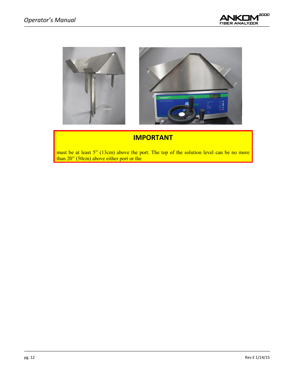 Important, Operator’s manual | ANKOM 2000 Series User Manual | Page 12 / 52